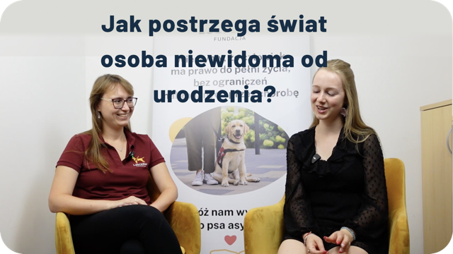 Jak postrzega świat osoba niewidoma od urodzenia?